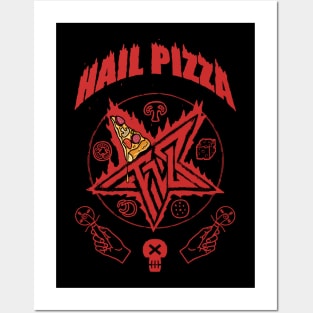 Hail Pizza Posters and Art